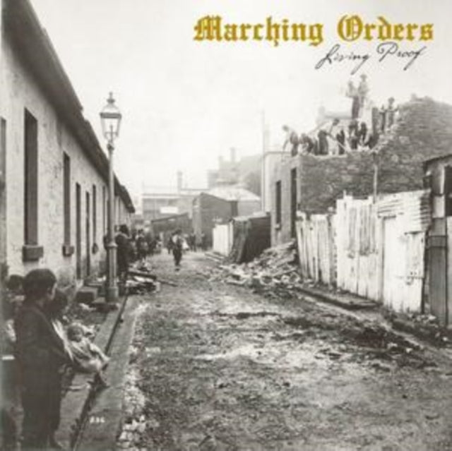 Marching Orders - Living Proof (Orange Crush Vinyl) (Vinyl)