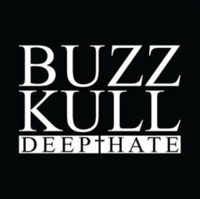 Buzz Kull - Deep Hate (Black & White Split Vinyl) (Vinyl Single)