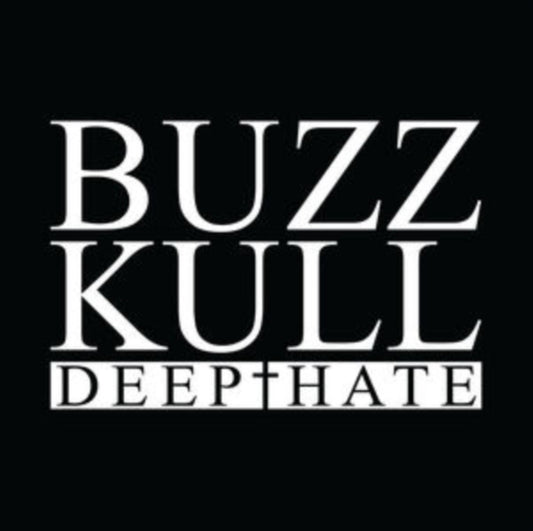 Buzz Kull - Deep Hate (Black & White Split Vinyl) (Vinyl Single)