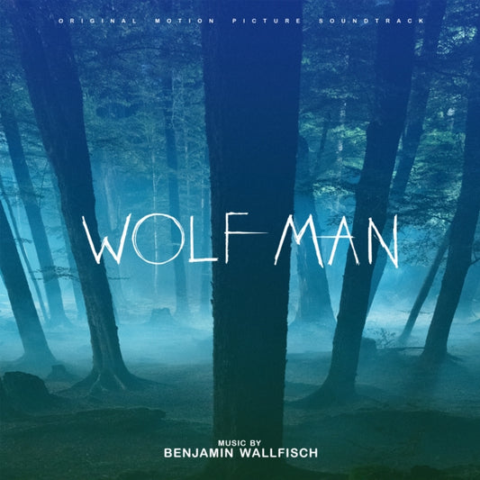 Benjamin Wallfisch - Wolf Man (Vinyl)