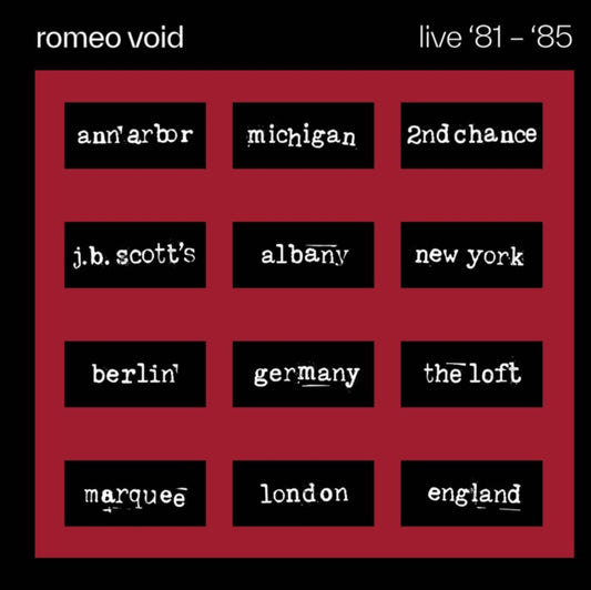 Romeo Void - Live 81-85 (CD)
