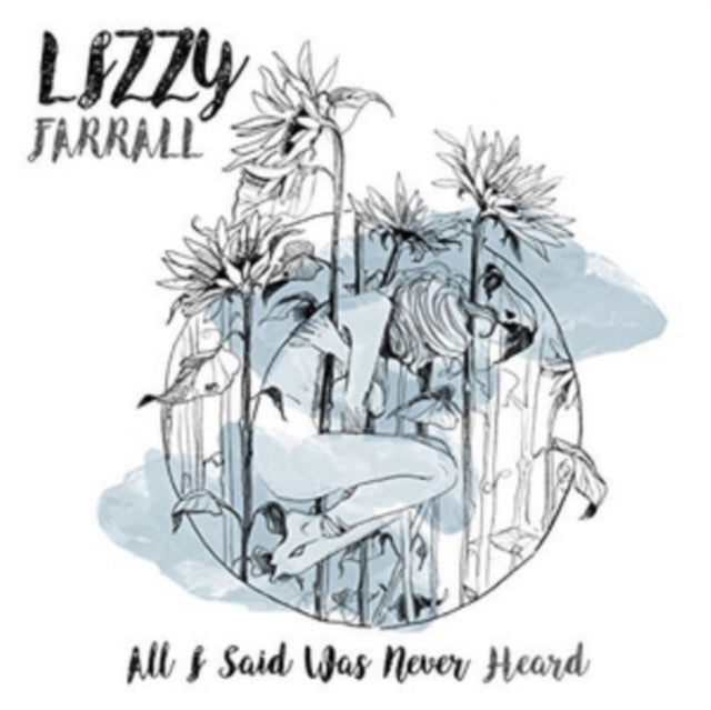 Lizzy Farrall - All I Said Was Never Heard (Vinyl)