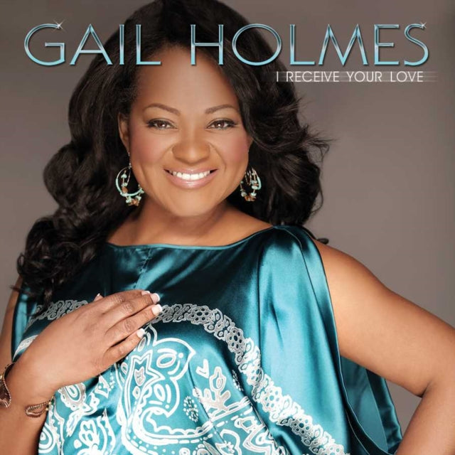Holmes.Gail - I Receive Your Love (CD)