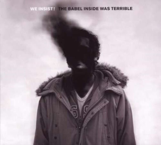 We Insist - The Babel Inside Was Terrible (CD)