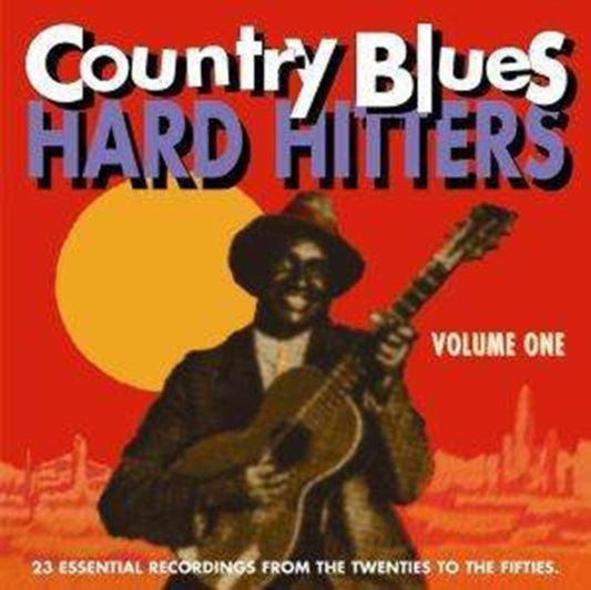 Various Artists - Country Blues Hard Hitters Volume 1 (CD)
