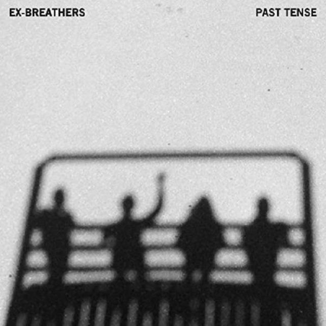 Ex-Breathers - Past Tense (Vinyl)