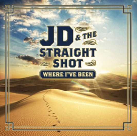 Jd & The Straight Sh - Where Ive Been (Vinyl)