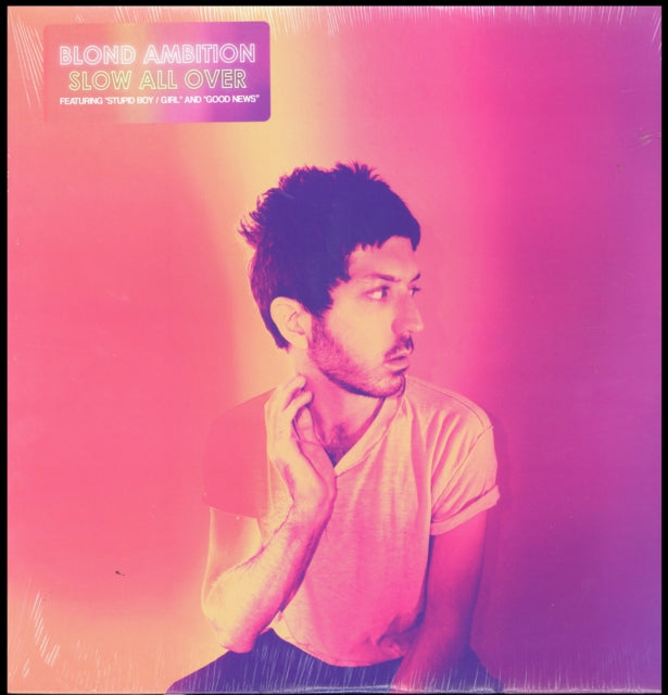 Blond Ambition - Slow All Over (Vinyl)