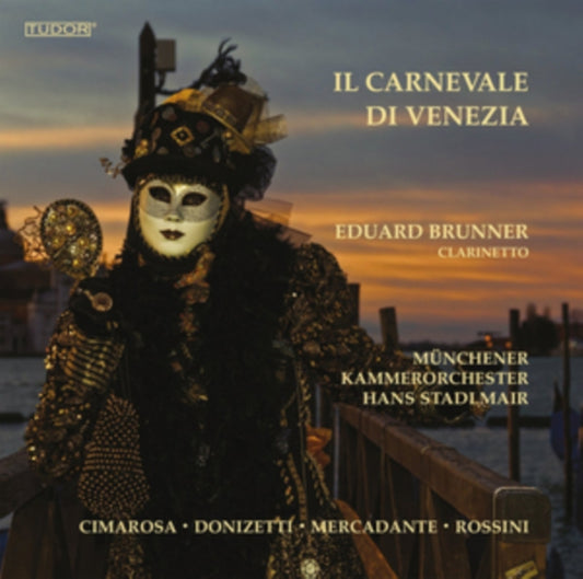 Brunner / Munchener / Stadlmair - Il Carnevale Di Venezia (CD)