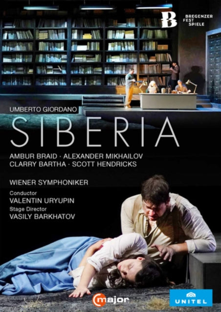 Braid / Bartha / Mikhailov / Uryupin / Wiener Symphoniker - Giordano: Siberia (DVD)