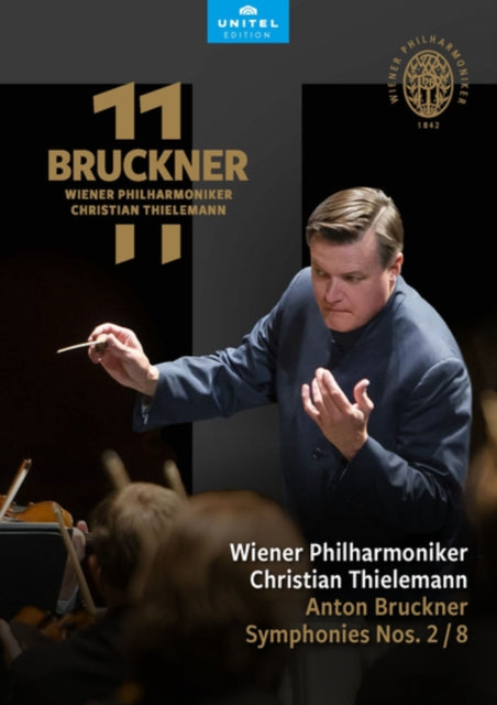 Thielemann Christian / Wiener Philharmoniker - Bruckner 11: Symphonies Nos 2 & 8 (DVD)