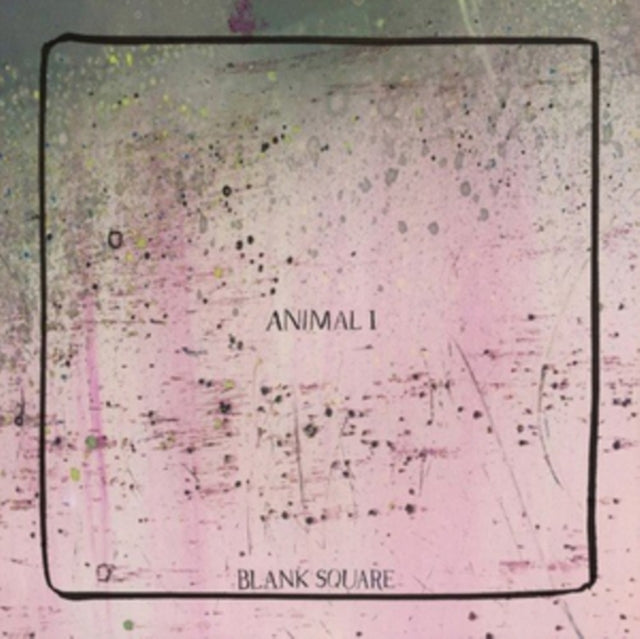 Blank Square - Animal I (Vinyl)