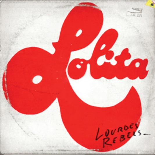 Lourdes Rebels - Lolita (Vinyl)