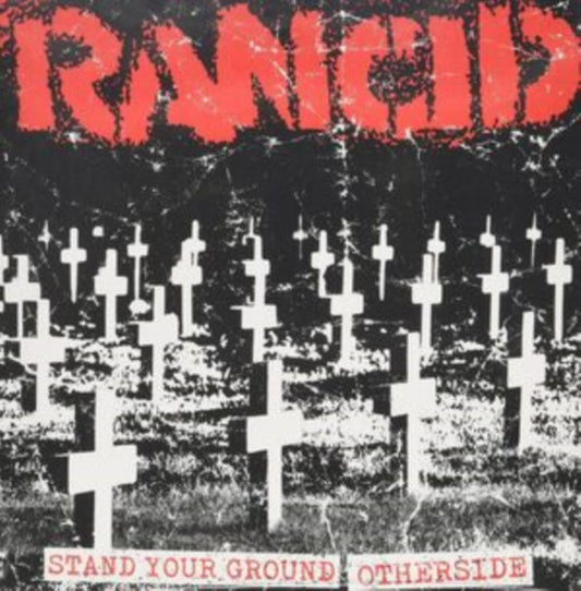 Rancid - Stand Your Ground (Vinyl)