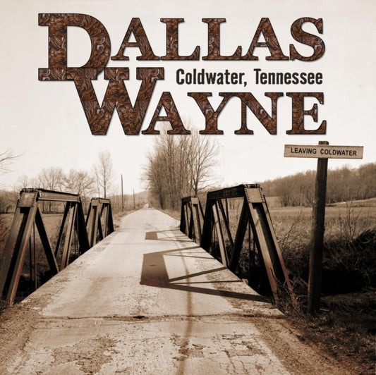 Dallas Wayne - Coldwater / Tennessee (CD)