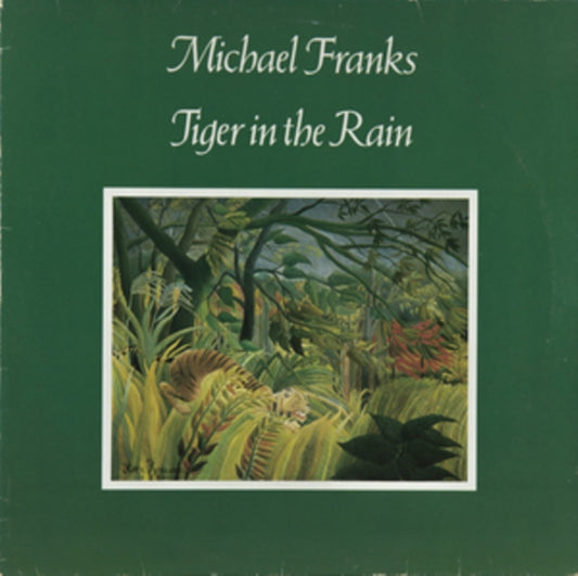 Michael Franks - Tiger In The Rain (CD)