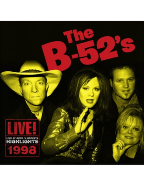B-52s - Live At Rock N Rockets - Highlights (Liquid Yellow Vinyl) (Vinyl)