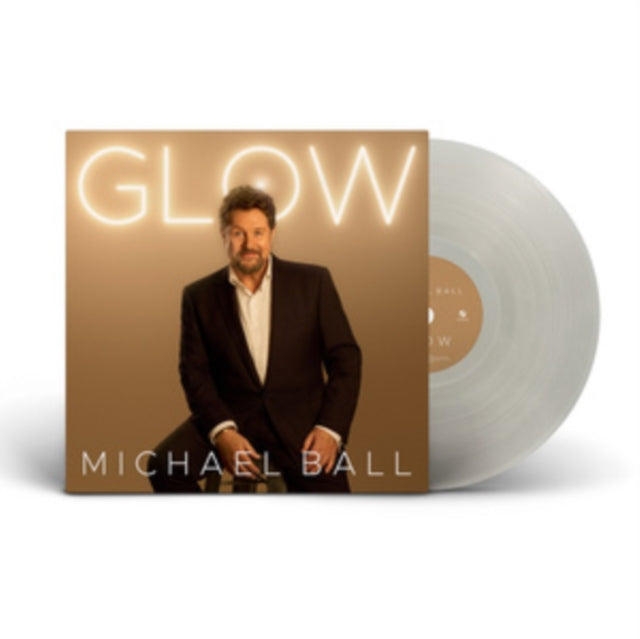 Michael Ball - Glow (Limited Clear Vinyl) (Vinyl)