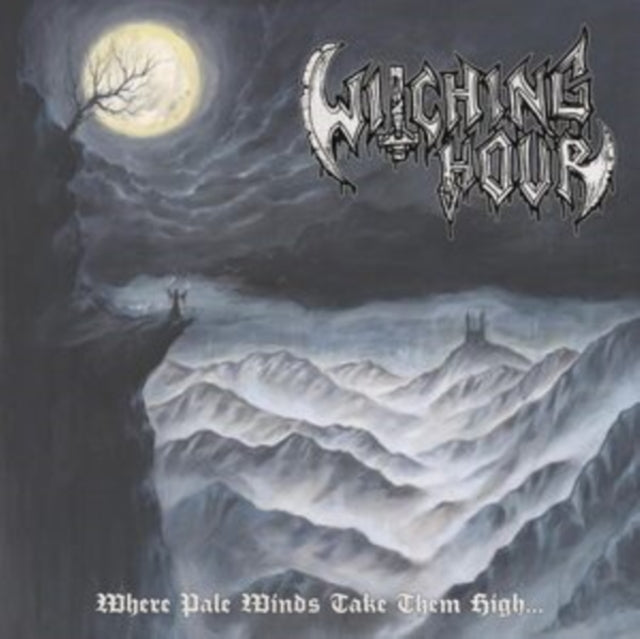Witching Hour - Where Pale Winds Take Them High... (Vinyl)