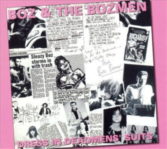 Boz Boorer (Boz & The Bozmen) - Dress In Dead Mens Suits (CD)