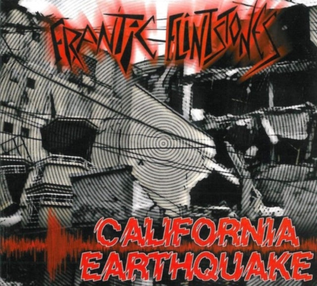 Frantic Flintstones - California Earthquake (CD)