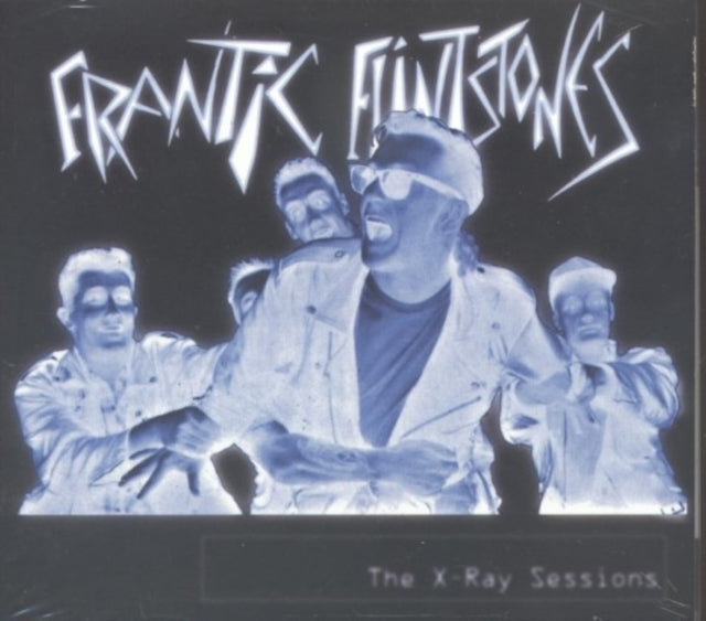 Frantic Flintstones - The X-Ray Sessions (CD)