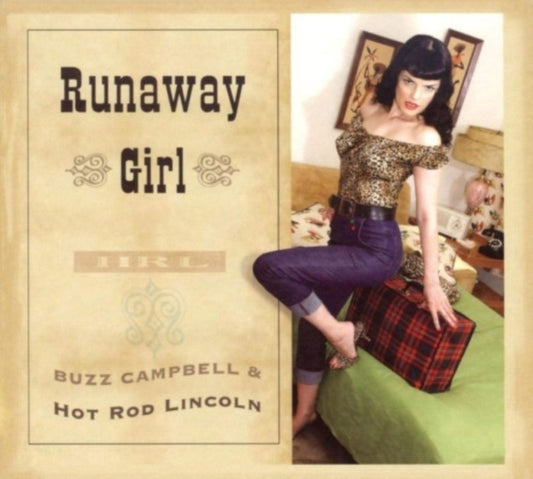 Buzz Campbell & Hot Rod Lincol - Run Away Girl (CD)