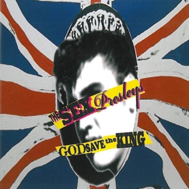 Sex Presleys - God Save The King (CD)