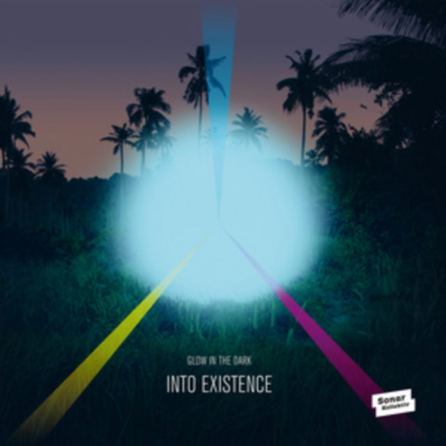 Glow In The Dark - Into Existence (Vinyl)