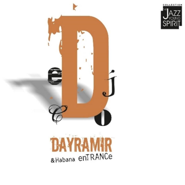 Dayramir & Habana - Entrance (CD)