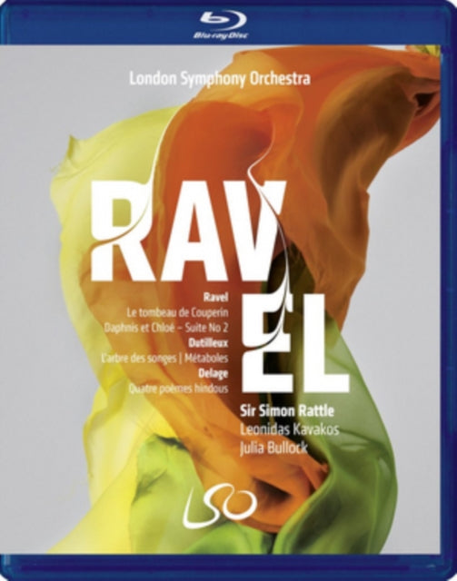 Julia Bullock & LSO & Sir Simon Rattle - Daphnis Et Chloe Suite No 2. Dutilleux. Delage (Blu-ray + DVD)