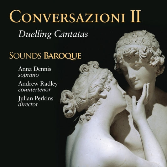 Sounds Baroque / Perkins / Radley - Conversazioni Ii - Duelling Can (CD)