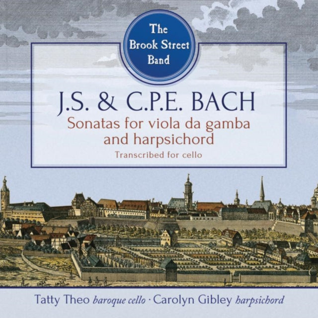 Brook Street Band - J.S. & C.P.E. Bach - Sonatas For Viola Da Gamba And Harpsichord (CD)
