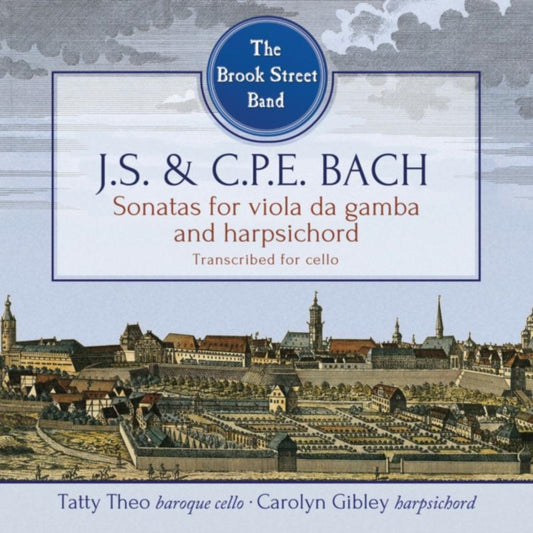 Brook Street Band - J.S. & C.P.E. Bach - Sonatas For Viola Da Gamba And Harpsichord (CD)