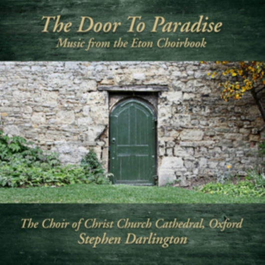 Choir Of Christ Church Cathedral Oxford & Stephen Darlington - The Door To Paradise (CD)