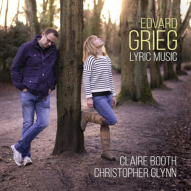 Claire Booth / Soprano / Christopher Glynn / Piano - Edvard Grieg: Lyric Music (CD)