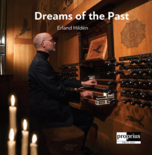 Erland Hilden - Dreams Of The Past (CD)