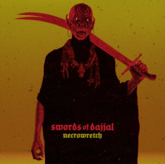 Necrowretch - Swords Of Dajjal (Limited Edition) (Digi) (CD)