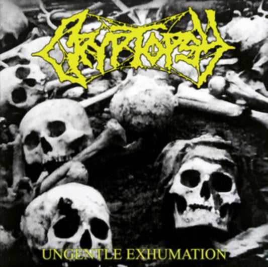 Cryptopsy - Ungentle Exhumation (CD)
