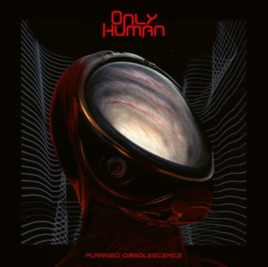 Only Human - Planned Obsolescence (Vinyl)