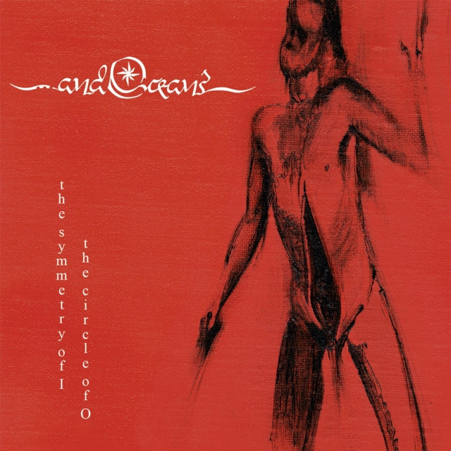 And Oceans - The Symmetry Of I The Circle Of O (CD)