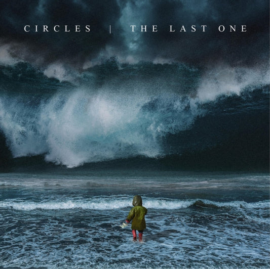 Circles - The Last One (Vinyl)