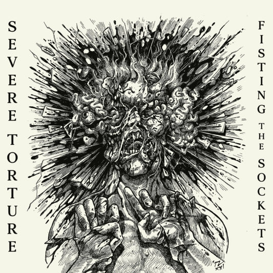 Severe Torture - Fisting The Sockets (CD)