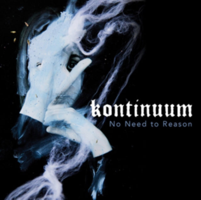 Kontinuum - No Need To Reason (Blue Vinyl) (Vinyl)