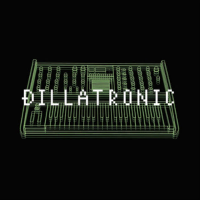 J Dilla - Dillatronic (Vinyl)