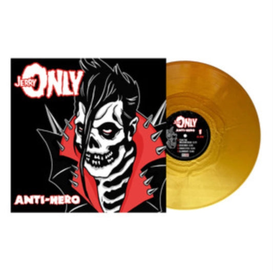 Jerry Only - Anti-Hero (Gold Nugget Vinyl) (Vinyl)