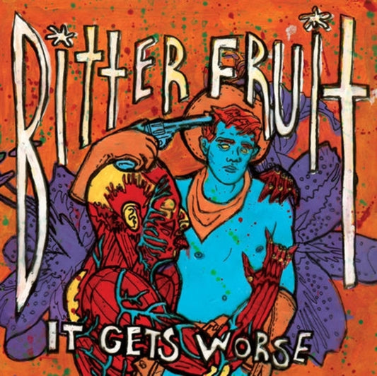 Bitter Fruit - It Gets Worse (CD)