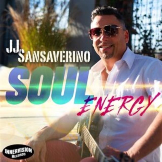 Jj Sansaverino - Soul Energy (CD)