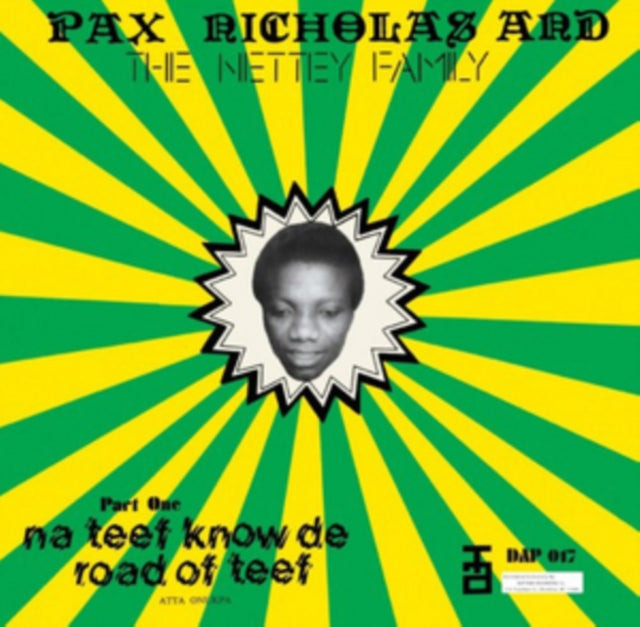 Pax Nicholas & The Nettey Family - Na Teef Know De Road Of Teef (CD)