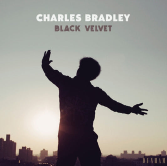 Charles Bradley - Black Velvet (Vinyl)